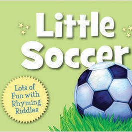 Little Soccer Toddler Board Book
