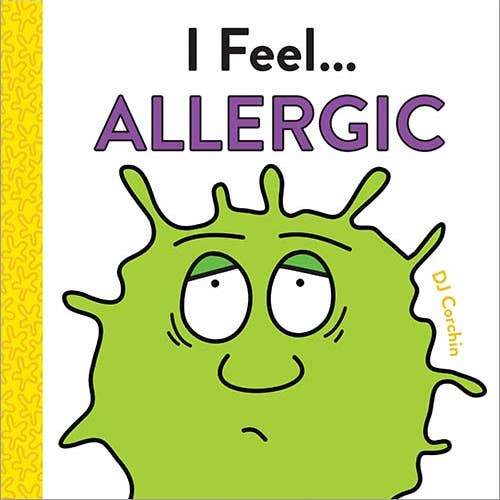 I Feel Allergic Book