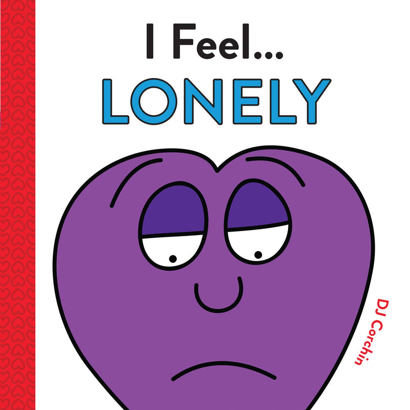 I Feel Lonely: Coping Skills for Kids (Hardcover)
