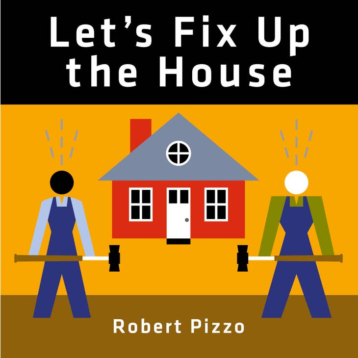 Let's Fix Up the House Board Book