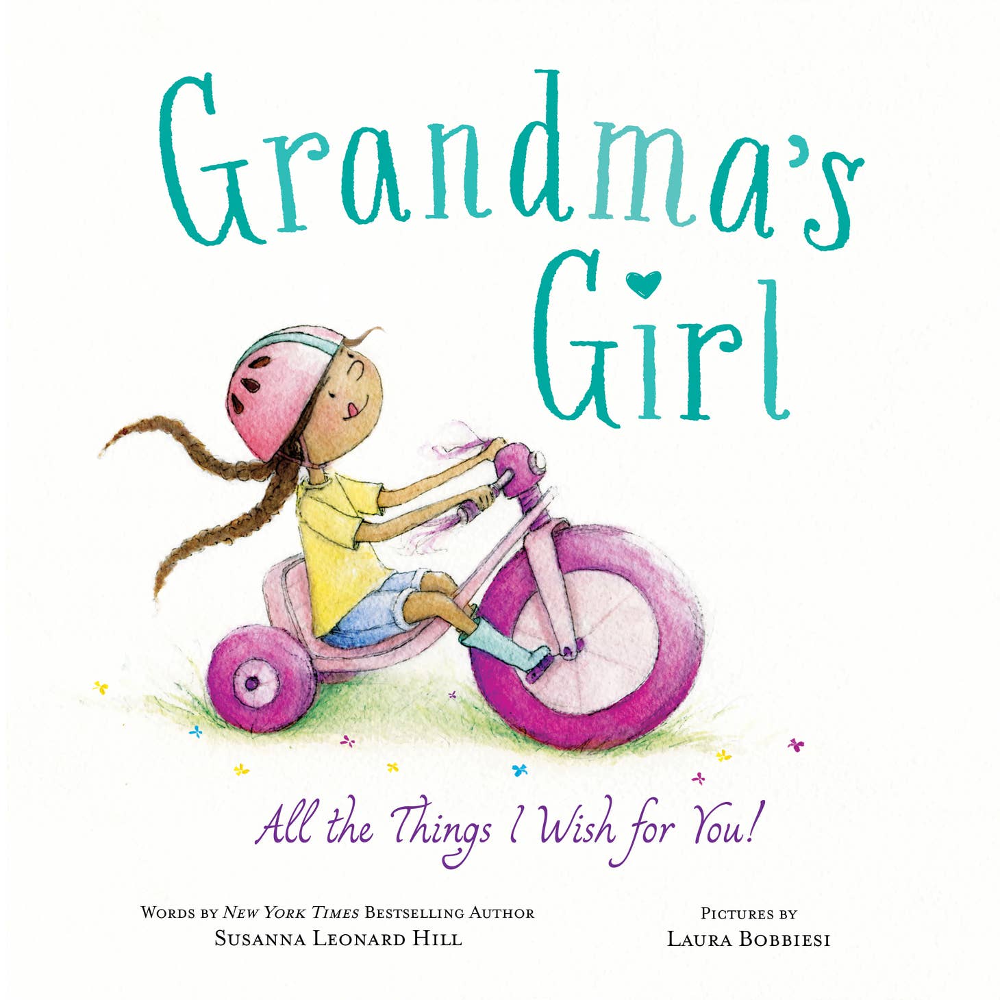 Grandma's Girl: All the Things I Wish for You! Book (Hardcover)