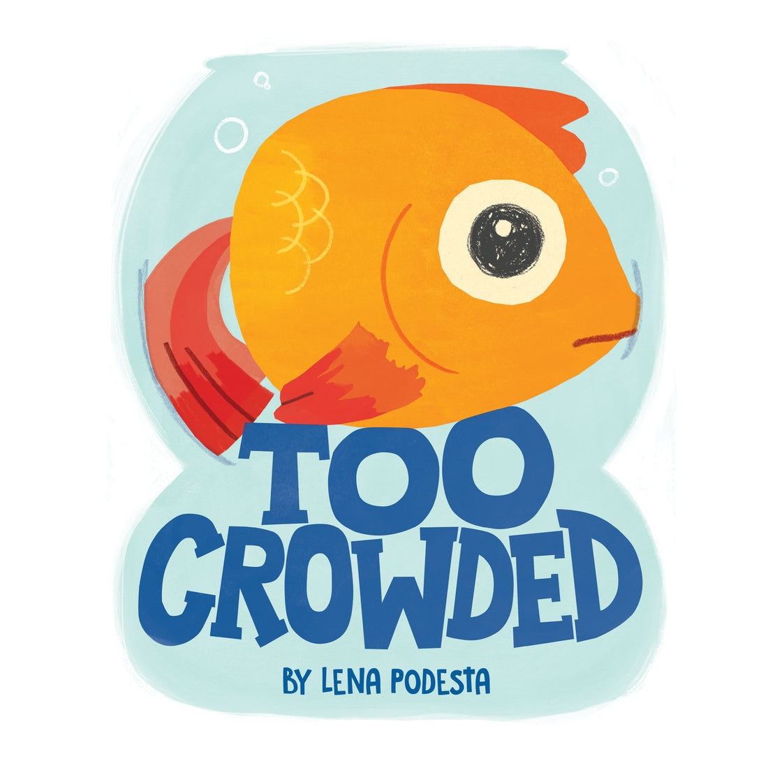 Too Crowded Book (Hardcover)