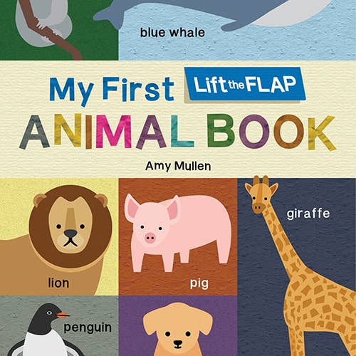 My First Lift-the-Flap Animal Book