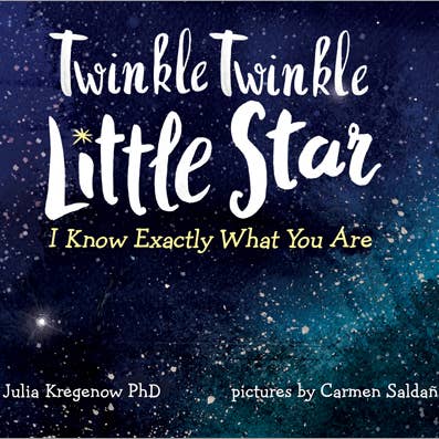 Twinkle Twinkle Little Star, I Know Exactly What You Are Book